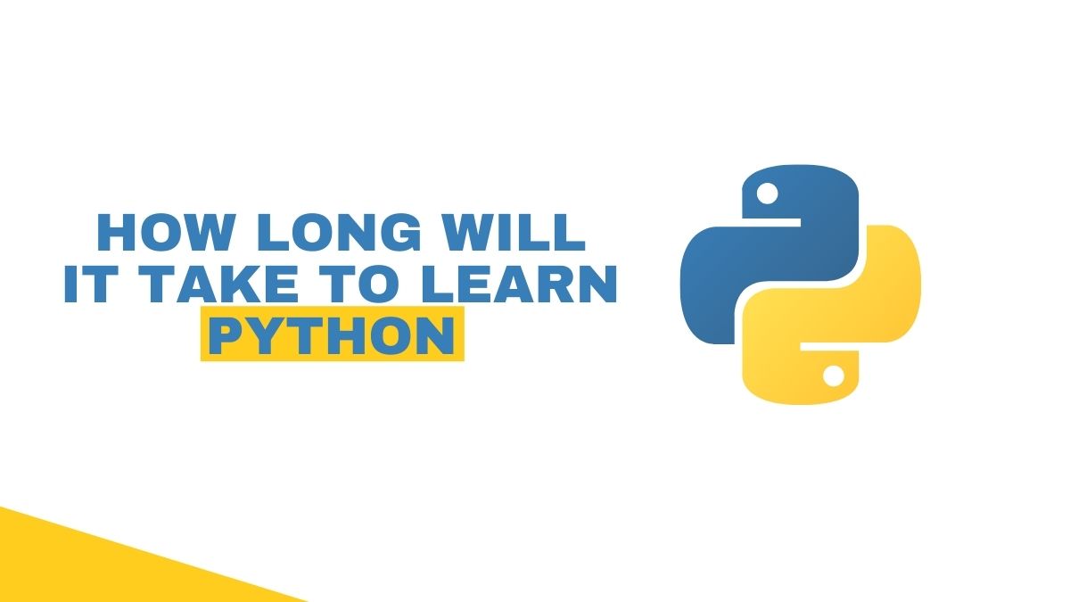 How Long Will it Take to Learn Python
