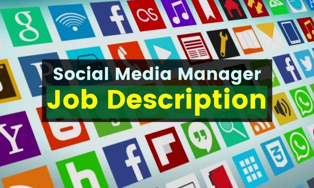 Social Media Managaer Job Description