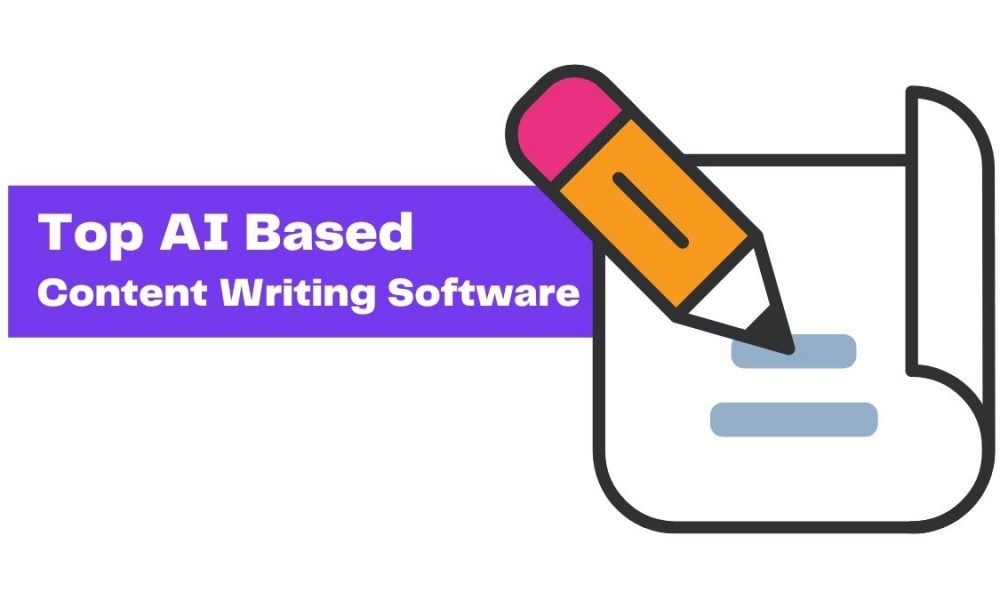 Top AI Based Content Writing Software
