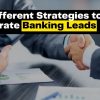 Strategies to Generate Banking Leads