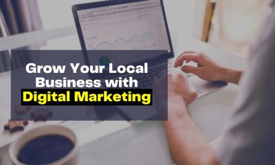 Ways to Grow Your Local Business with Digital Marketing