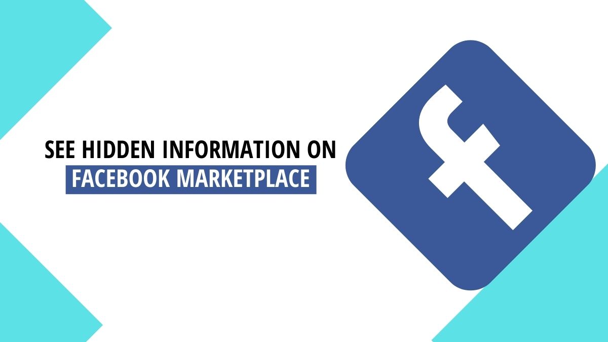 See Hidden Information on Facebook Marketplace