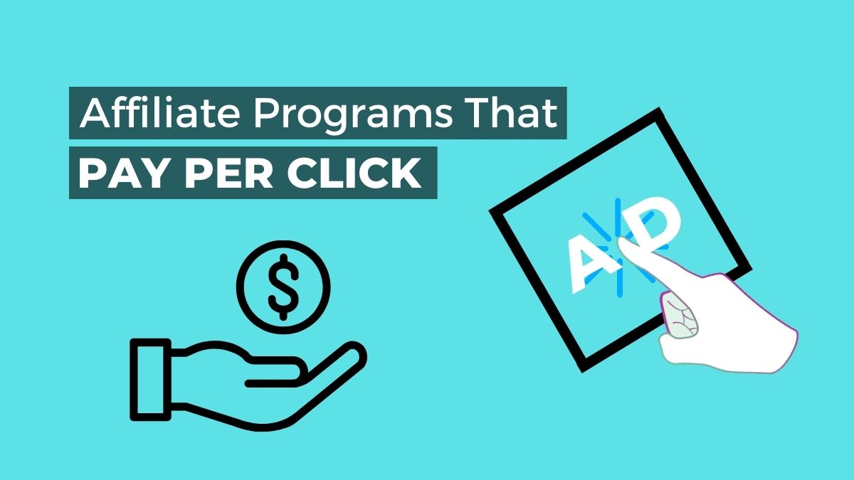 Affiliate Programs That Pay Per Click