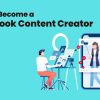 Become a Facebook Content Creator