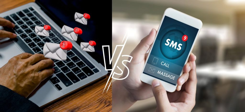 SMS VS. Email
